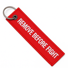 Přívěsek / Klíčenka REMOVE BEFORE FIGHT