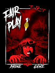 MILITARY T-SHIRT - DRONE GAME - FAIR PLAY